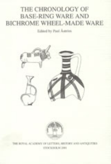 Bild på The Chronology of Base-Ring Ware and Bichrome Wheel-Made Ware