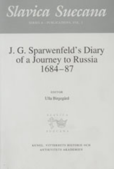 Bild på J. G. Sparwenfelds Diary of a Journey to Russia 1684-87