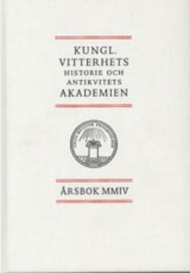 Bild på Kungl. Vitterhets historie och antikvitets akademien årsbok. 2004