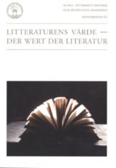 Bild på Litteraturens värde = Der Wert der Literatur : konferens i Stockholm 26-28 november 2004