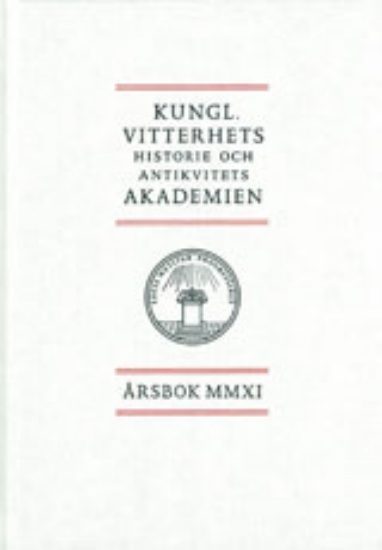 Bild på Kungl. Vitterhets historie och antikvitets akademien årsbok. 2011