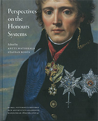 Bild på Perspectives on the honours systems : proceedings of the symposiums Swedish and Russian Orders 1700-2000 & The Honour of Diplomacy