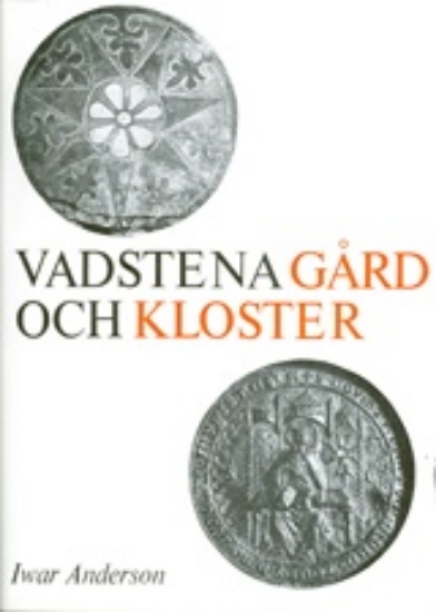 Bild på Vadstena gård och kloster : Vol. 1-2