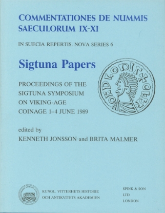 Bild på Sigtuna Papers : Proceedings of the Sigtuna Symposium on Viking-age Coinage 1-4 June 1989