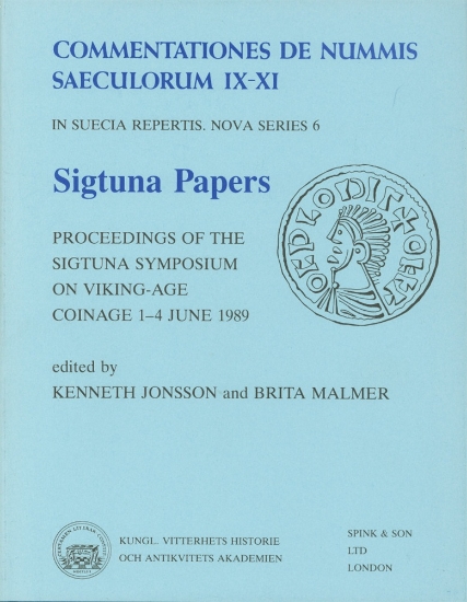 Bild på Sigtuna Papers : Proceedings of the Sigtuna Symposium on Viking-age Coinage 1-4 June 1989