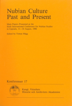 Bild på Nubian Culture Past and Present : Main Papers Presented at the Sixth International Conference for Nubian Studies in Uppsala, 11-16 August, 1986