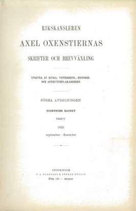 Bild på Rikskansleren Axel Oxenstiernas skrifter och brefvexling. A