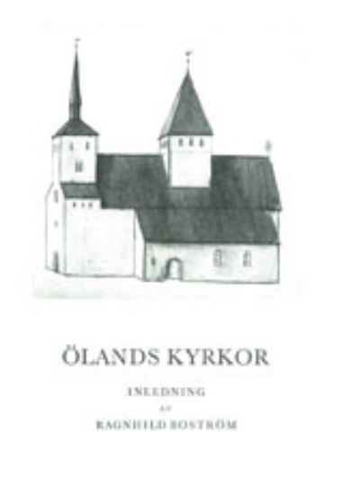 Bild på Öland I:1 : Kyrkor på Öland. Inledning. Översikt av de skri