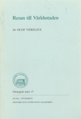 Bild på Resan till Världsstaden : Av OLOF VERELIUS