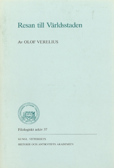 Bild på Resan till Världsstaden : Av OLOF VERELIUS