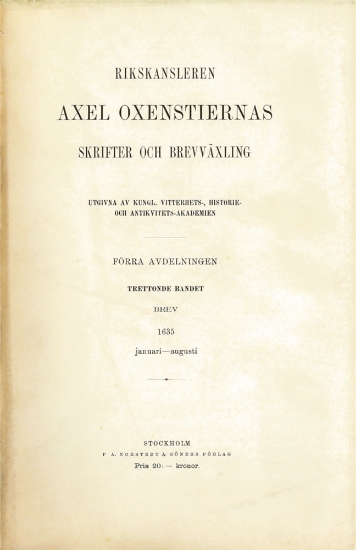 Bild på Rikskansleren Axel Oxenstiernas skrifter och brefvexling. A