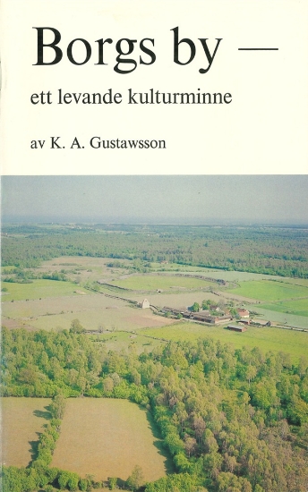 Bild på Borgs by : Ett levande kulturminne