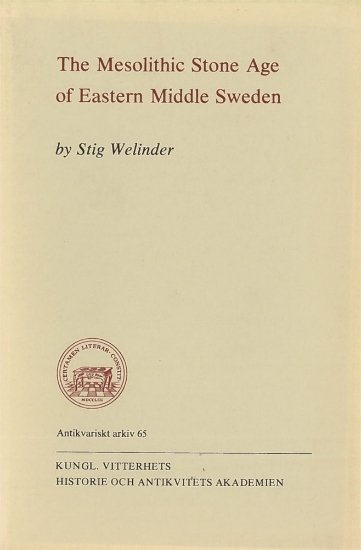 Bild på The Mesolithic Stone Age of Eastern Middle Sweden