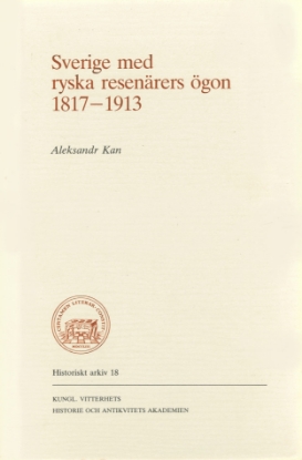 Bild på Sverige med ryska resenärers ögon 1817-1913
