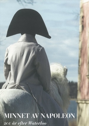 Bild på Minnet av Napoleon : 200 år efter Waterloo