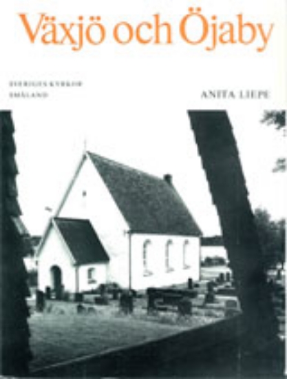 Bild på Småland IV:2 : Växjö och Öjaby kyrkor