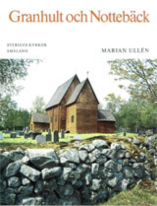 Bild på Småland II:4 : Granhults och Nottebäcks kyrkor. Uppvidinge härad