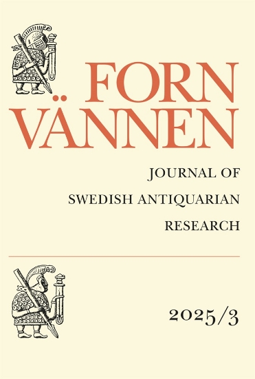 Bild på Fornvännen 2025/3 : Journal of Swedish antiquarian research